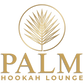 Gold palm leaf logo above the words 'PALM HOOKAH LOUNGE' on a white background.